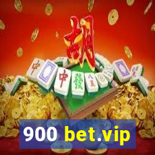 900 bet.vip